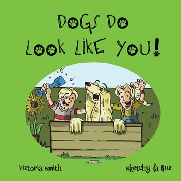 Dogs DO Look Like You! (Paperback)