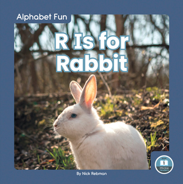 R Is for Rabbit (Library Binding)