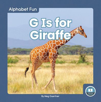 G Is for Giraffe (Paperback)