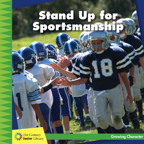 Stand Up for Sportsmanship (Paperback) Stand Up for Sportsmanship (Paperback)