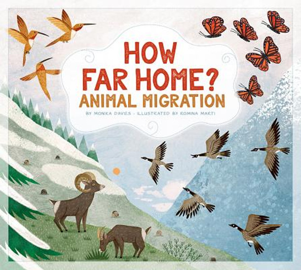 How Far Home?: Animal Migrations (Paperback) How Far Home?: Animal Migrations (Paperback)