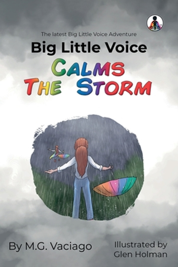 Big Little Voice: Calms the Storm: Calms the (Paperback)