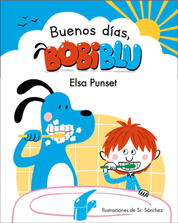 ¡Buenos Días, Bobiblu! / Good Morning, Bobiblu! (Hardcover)