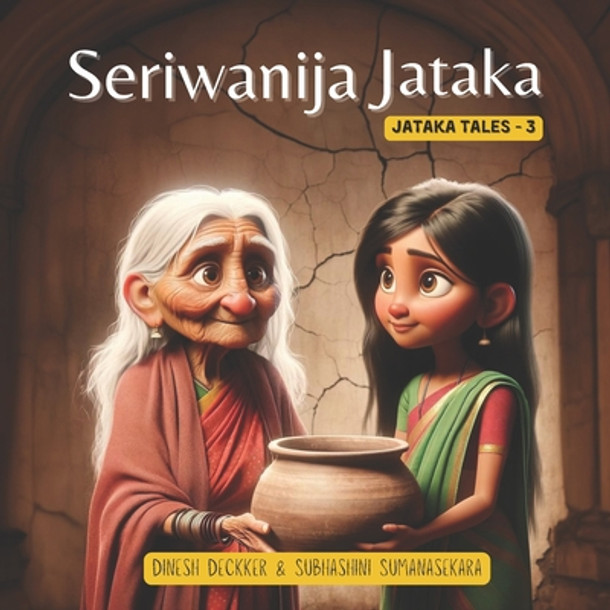 Seriwanija Jataka: Jataka Takes 3 (Paperback)