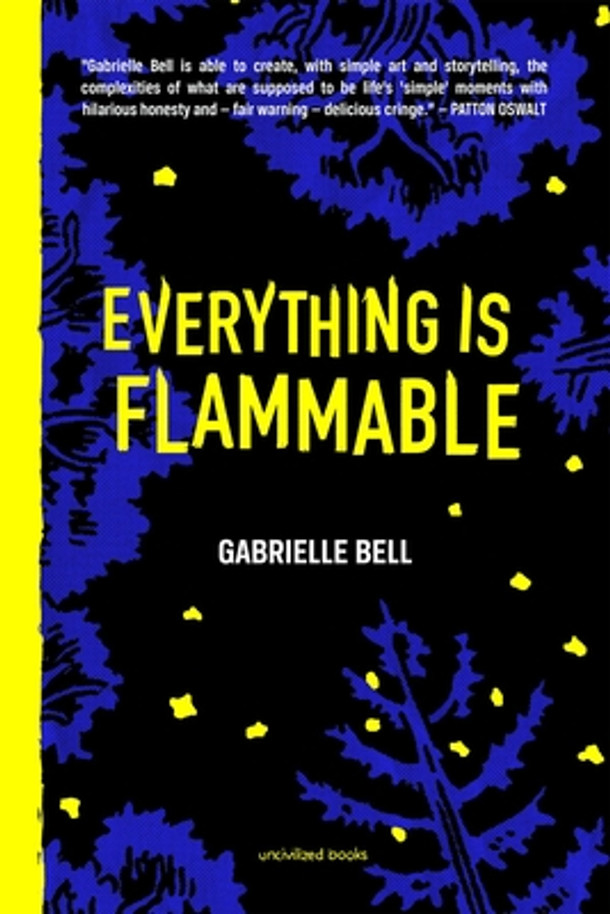 Everything Is Flammable (Hardcover)