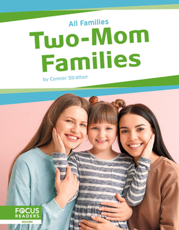 Two-Mom Families (Library Binding) Two-Mom Families (Library Binding)