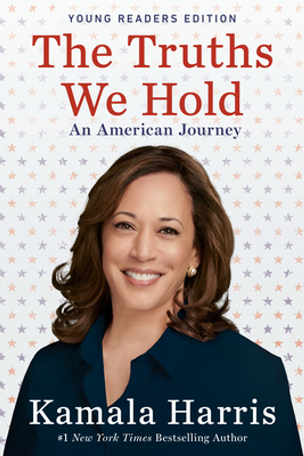 The Truths We Hold: An American Journey (Young Readers Edition) (Paperback) The Truths We Hold: An American Journey (Young Readers Edition) (Paperback)