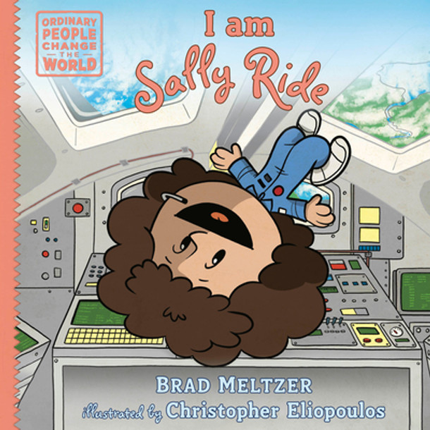 I Am Sally Ride (Hardcover) I Am Sally Ride (Hardcover)