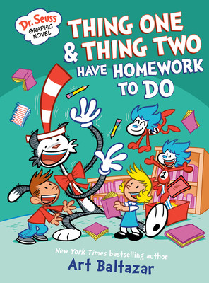 Dr. Seuss Graphic Novel: Thing One and Thing Two Have Homework to Do: A Cat in the Hat Story (Hardcover)