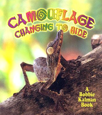 Camouflage: Changing to Hide (Paperback)
