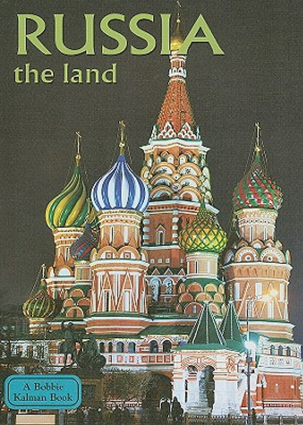 Russia - The Land (Revised, Ed. 2) (Library Binding)