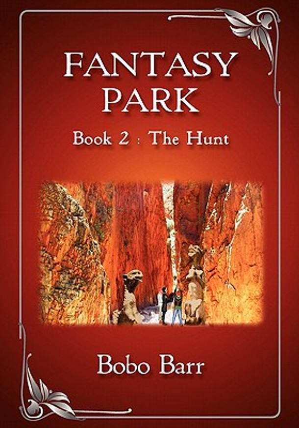 Fantasy Park Book 2: The Hunt (Paperback)