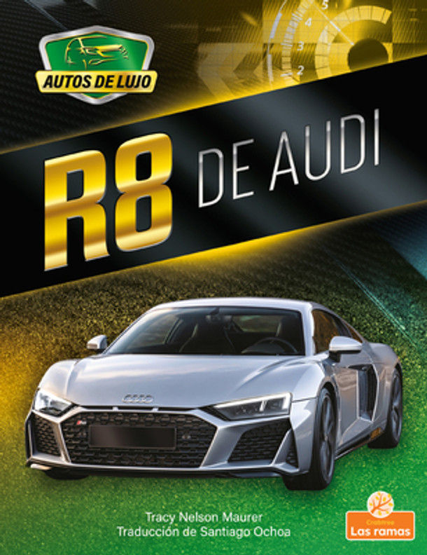 R8 de Audi (R8 by Audi) (Library Binding) R8 de Audi (R8 by Audi) (Library Binding)