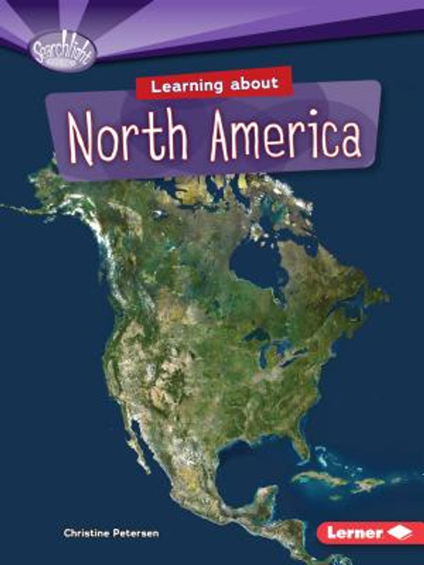 Learning about North America (Paperback) Learning about North America (Paperback)
