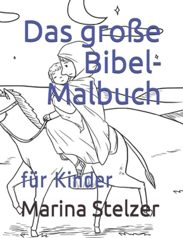 Das große Bibel-Malbuch: für Kinder (Paperback)