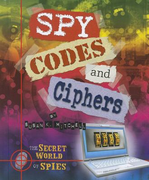 Spy Codes and Ciphers (Paperback)