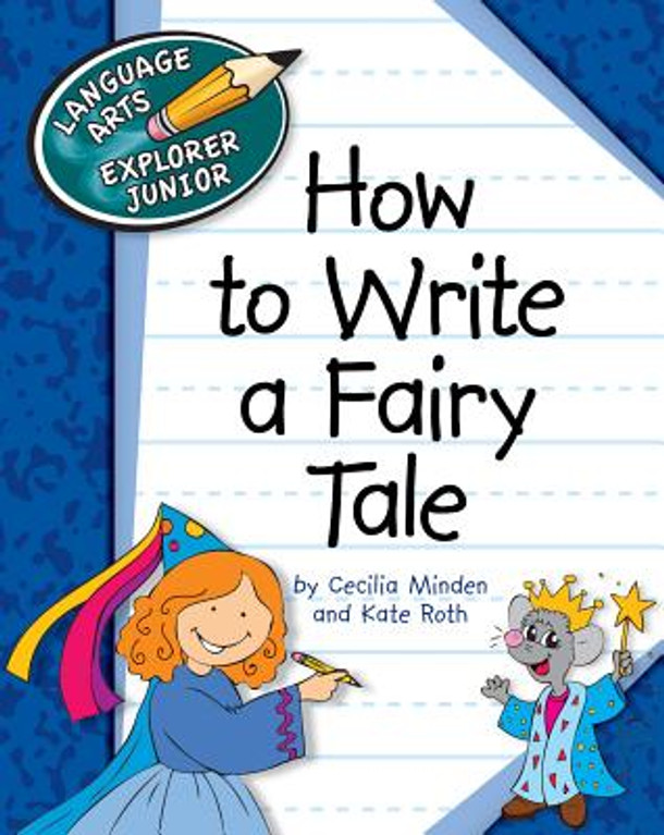 How to Write a Fairy Tale (Paperback)