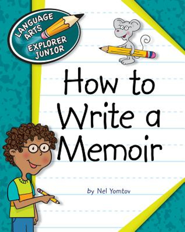How to Write a Memoir (Paperback)