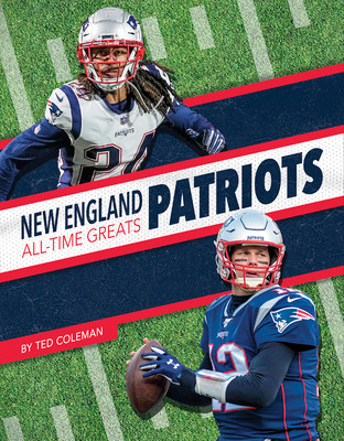 New England Patriots All-Time Greats (Paperback)