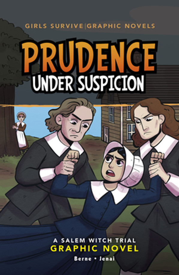 Prudence Under Suspicion: A Salem Witch Trial Graphic Novel (Paperback)