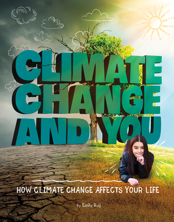 Weather and Climate: Climate Change and You (Hardcover) Weather and Climate: Climate Change and You (Hardcover)