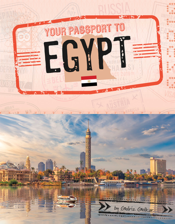 World Passport: Your Passport to Egypt (Hardcover)