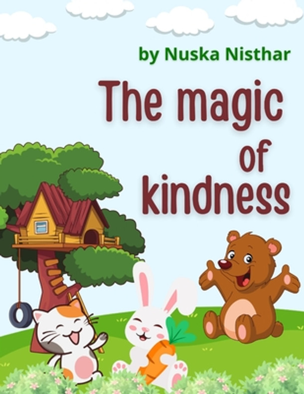 The magic of kindness (Paperback)