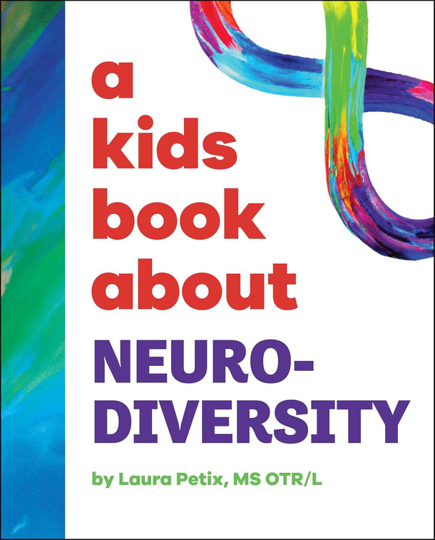 A Kids Book About Neurodiversity (Hardcover)