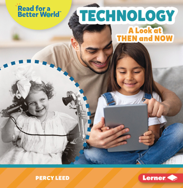 Technology: A Look at Then and Now (Paperback) Technology: A Look at Then and Now (Paperback)