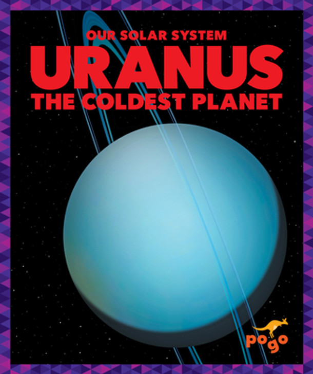 Uranus: The Coldest Planet (Library Binding)