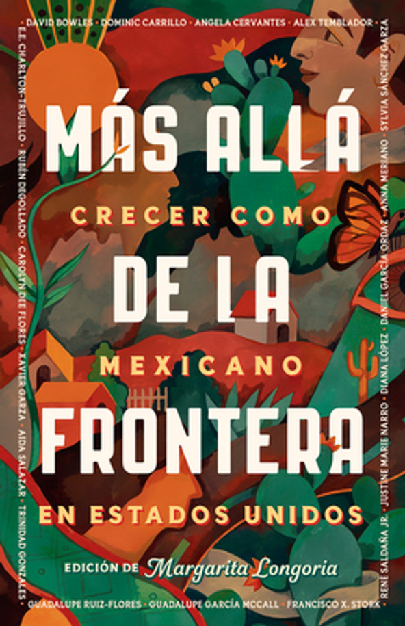 Más Allá de la Frontera / Living Beyond Borders (Paperback)