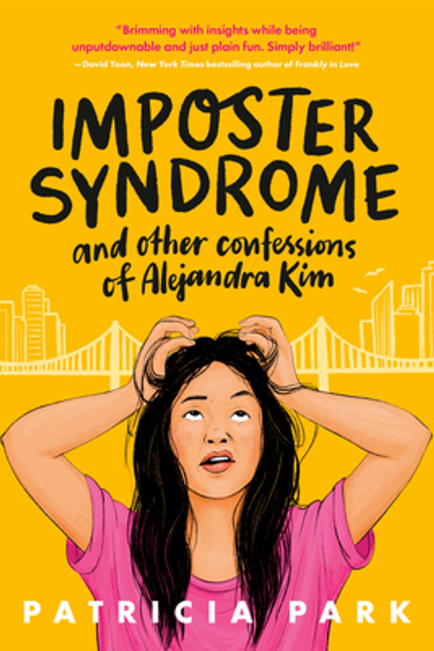 Imposter Syndrome and Other Confessions of Alejandra Kim (Paperback) Imposter Syndrome and Other Confessions of Alejandra Kim (Paperback)
