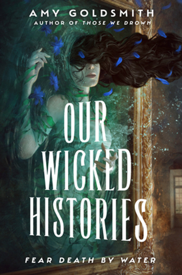 Our Wicked Histories (Library Binding)