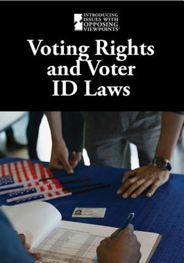 Voting Rights and Voter Id Laws (Library Binding)