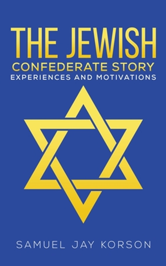 The Jewish Confederate Story (Paperback)