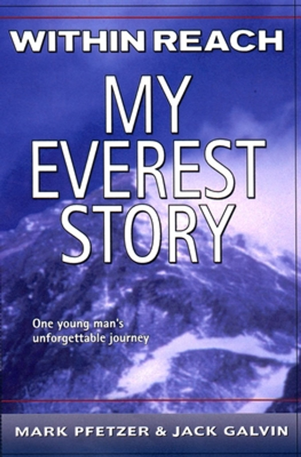 Within Reach: My Everest Story (Paperback) Within Reach: My Everest Story (Paperback)