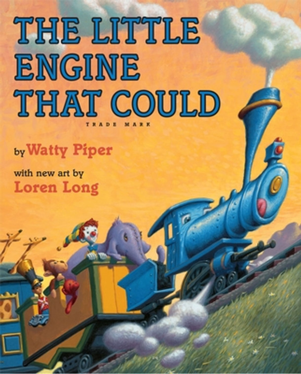 The Little Engine That Could: Loren Long Edition (Hardcover)
