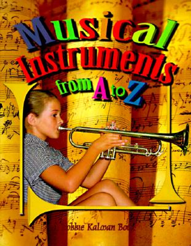 Musical Instruments from A to Z (Paperback)