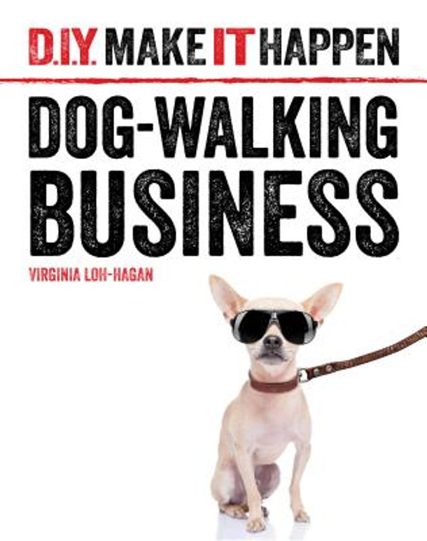 Dog-Walking Business (Library Binding)