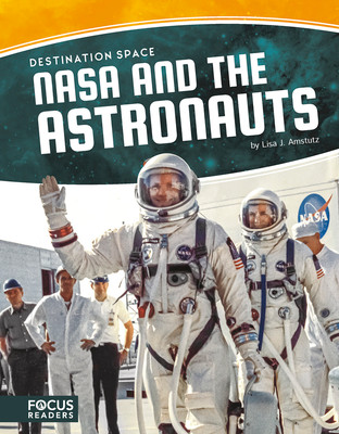 NASA and the Astronauts (Library Binding)