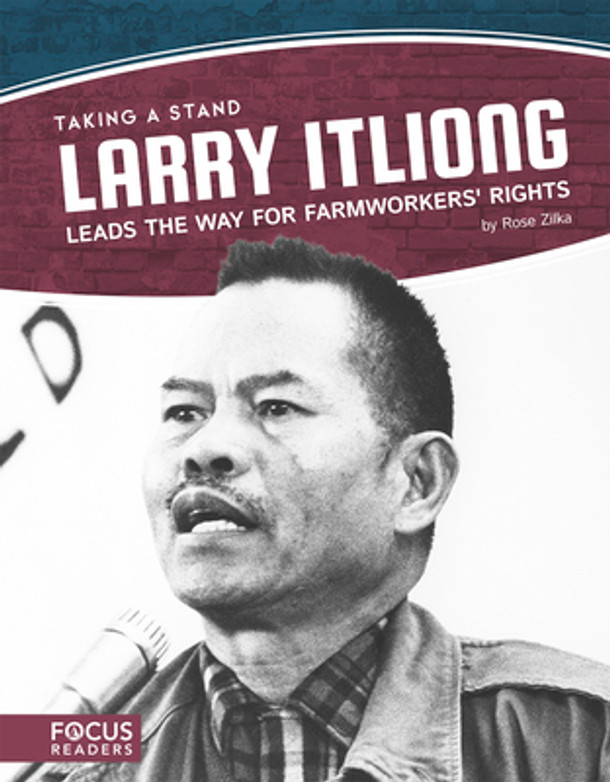 Larry Itliong Leads the Way for Farmworkers' Rights (Paperback)