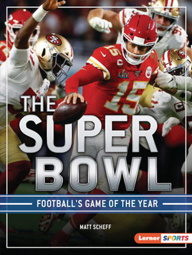 The Super Bowl: Football's Game of the Year (Paperback)