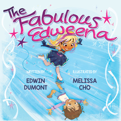 The Fabulous Edweena (Hardcover)