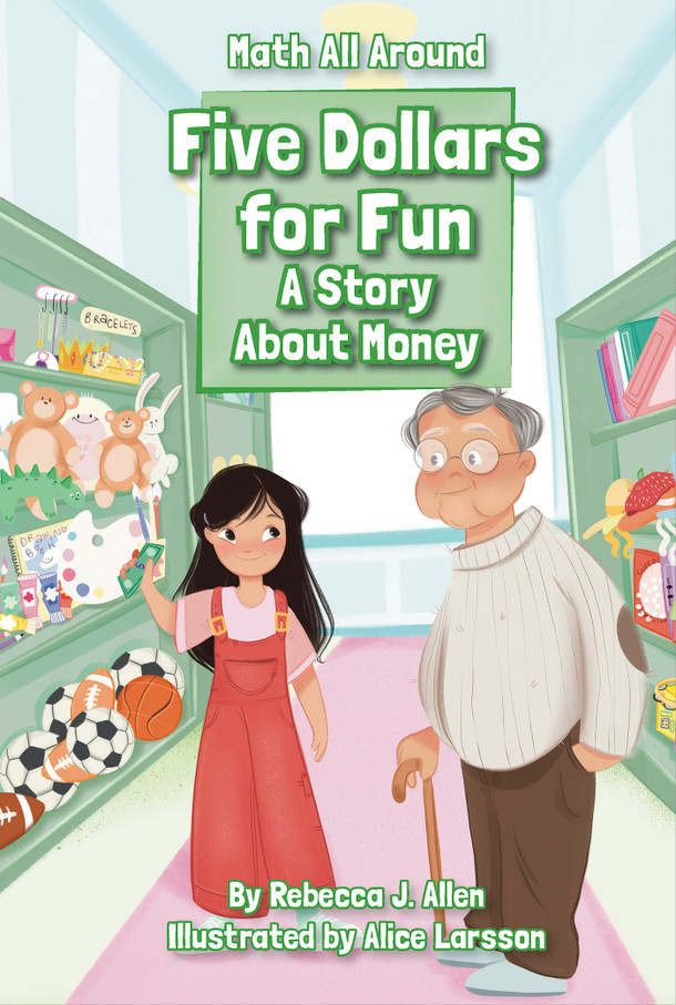 Math All Around: Five Dollars for Fun (Paperback)