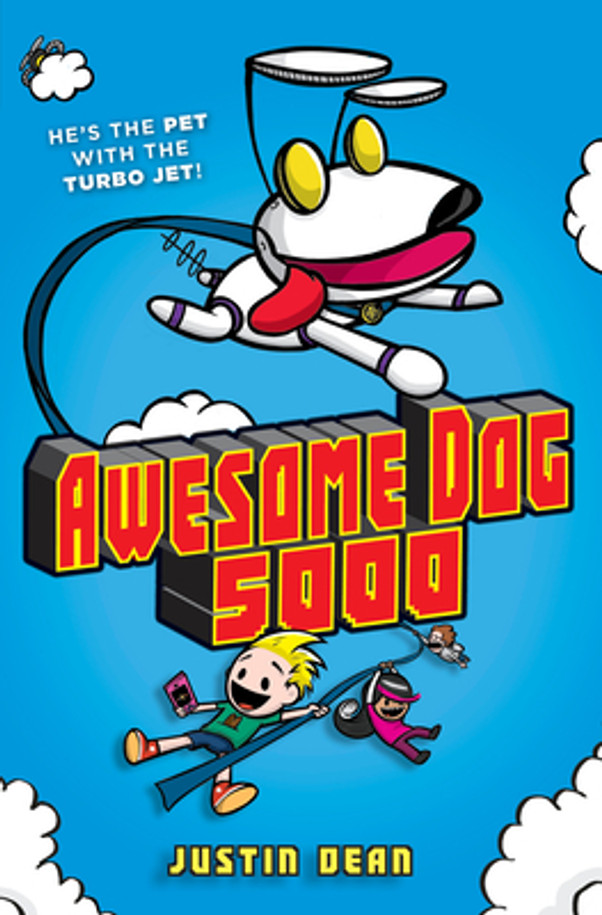 Awesome Dog 5000 (Book 1) (Hardcover)