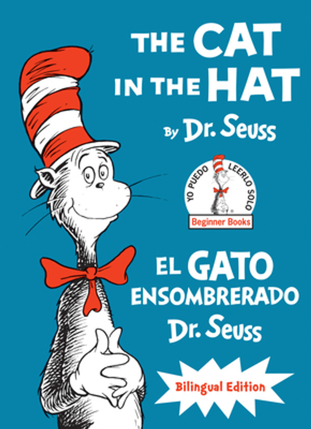 The Cat in the Hat/El Gato Ensombrerado (Bilingual English-Spanish Edition) (Hardcover)