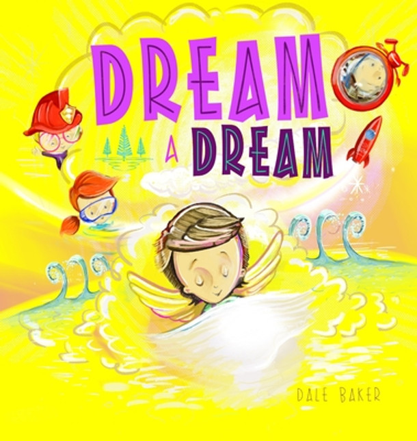 Dream a Dream (Hardcover)