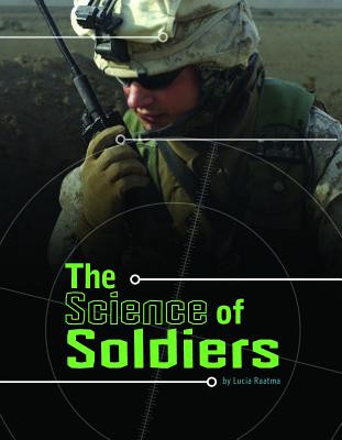 The Science of Soldiers (Hardcover)