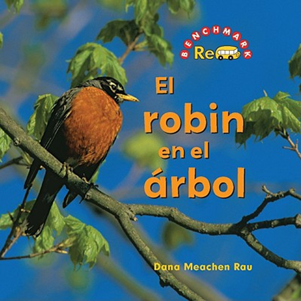 El Robin En El Árbol (the Robin in the Tree) (Library Binding)