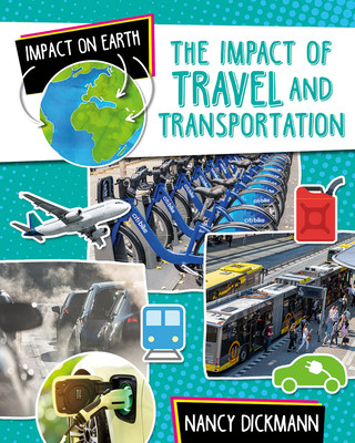 The Impact of Travel and Transportation (Paperback)
